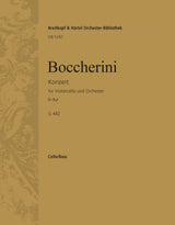 Boccherini: Cello Concerto in B-flat Major, G. 482
