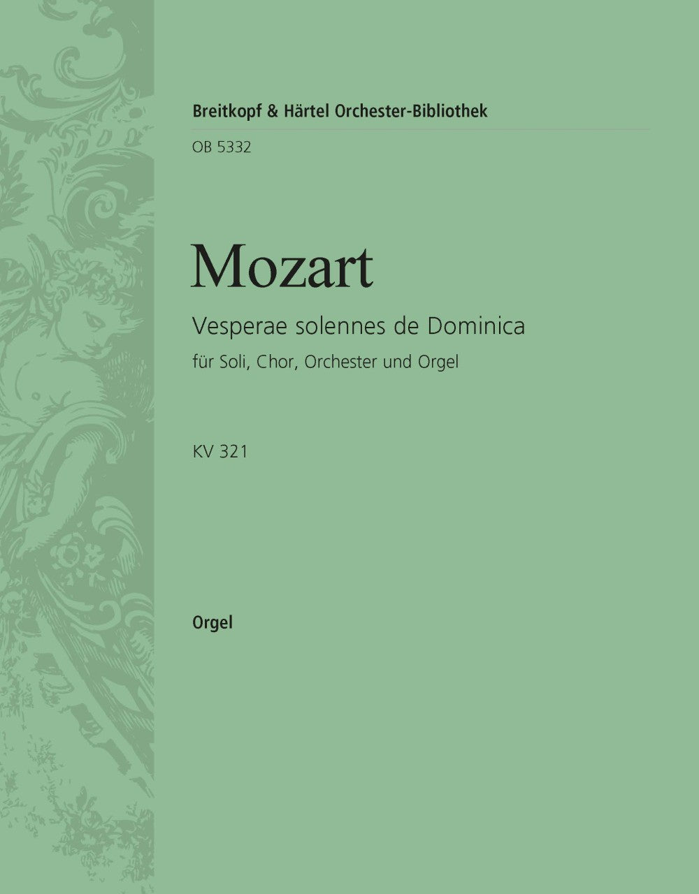 Mozart: Vesperae solennes de Dominica K. 321