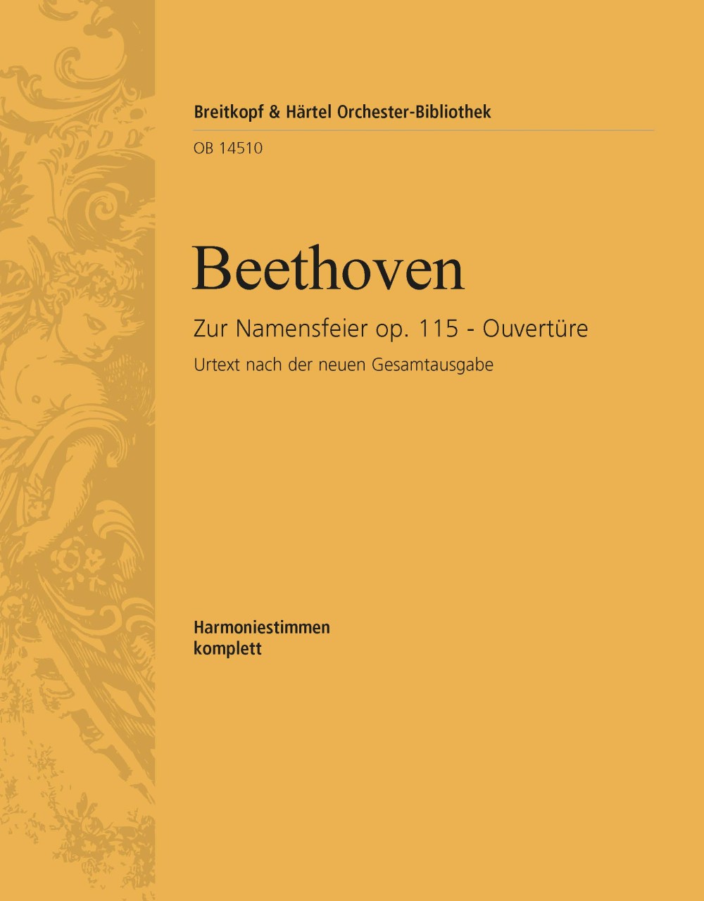 Beethoven: Overture "Zur Namensfeier", Op. 115