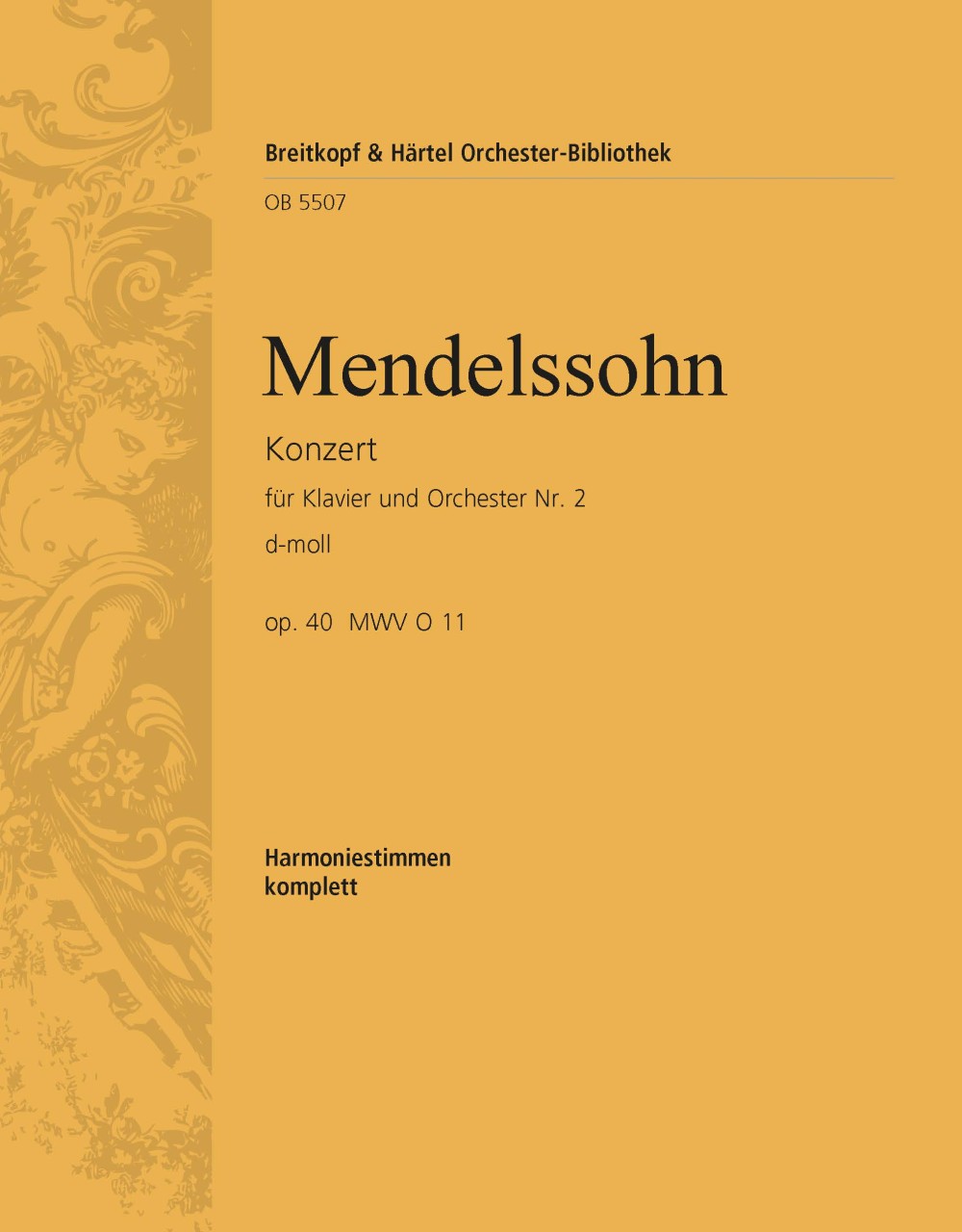 Mendelssohn: Piano Concerto No. 2 in D Minor, MWV O 11, Op. 40
