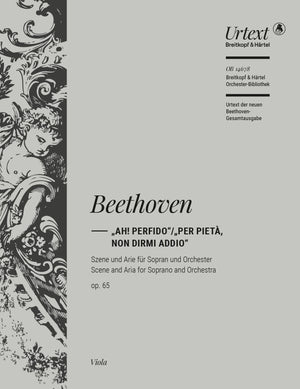 Beethoven: “Ah! Perfido” / “Per pietà, non dirmi addio”, Op. 65