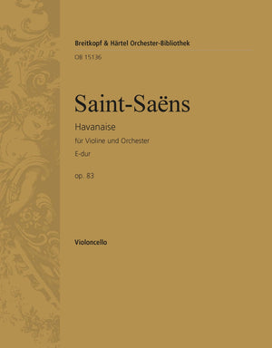 Saint-Saëns: Havanaise, Op. 83