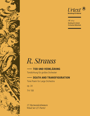 Strauss: Tod and Verklärung, TrV 158, Op. 24