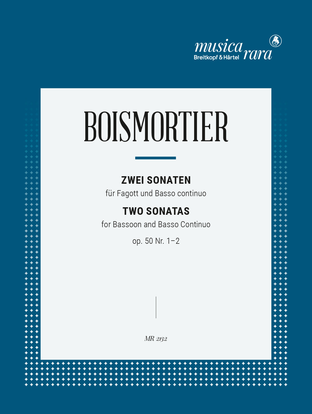 Boismortier: Bassoon Sonatas, Op. 50