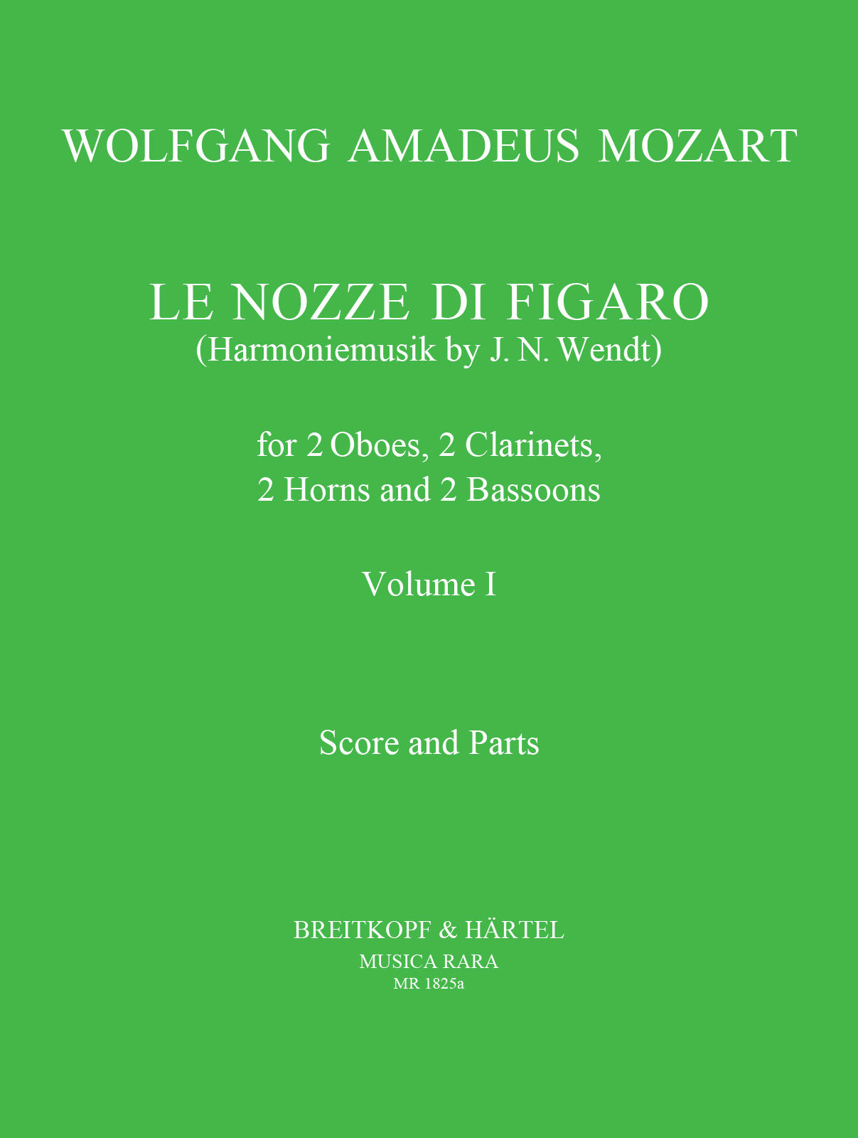Mozart: Le Nozze di Figaro, K. 492 - Volume 1 (arr. for wind octet)