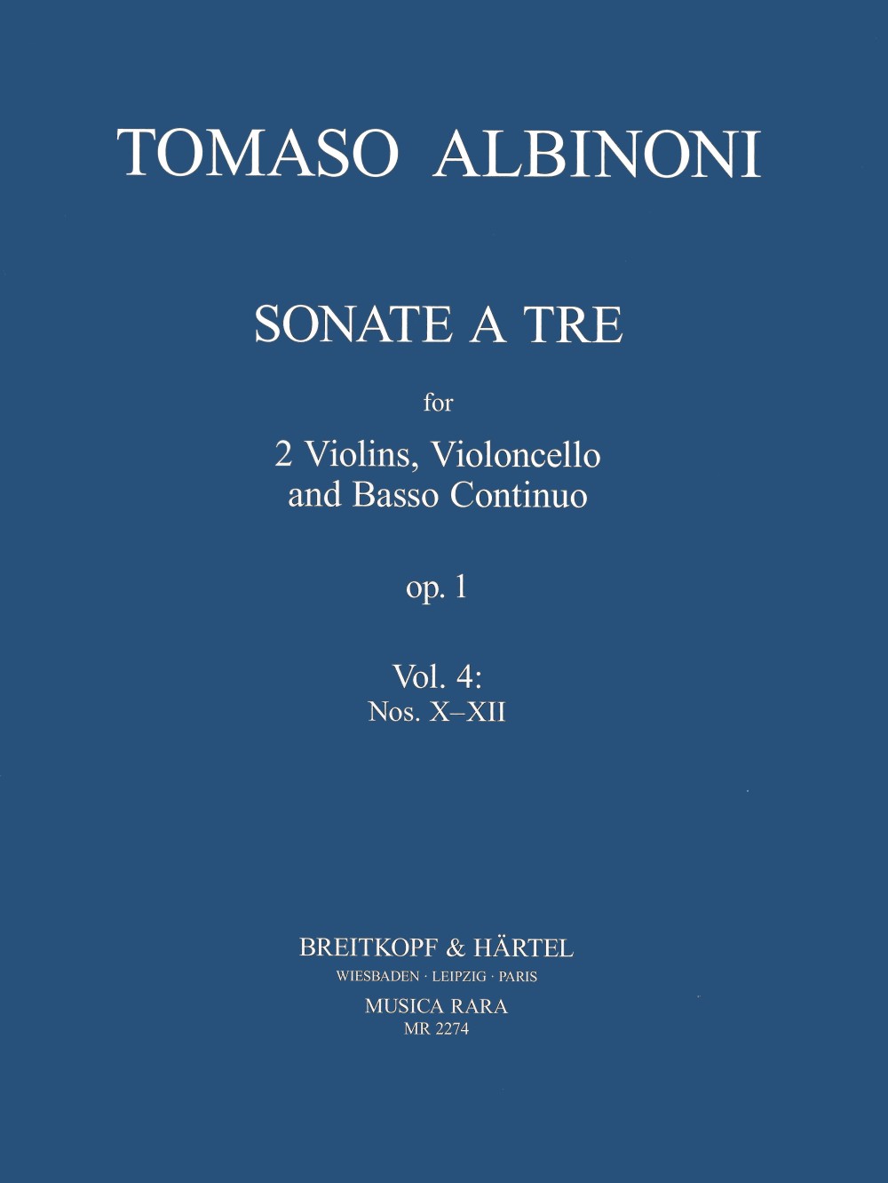 Albinoni: Trio Sonatas, Op. 1, Nos. 10-12