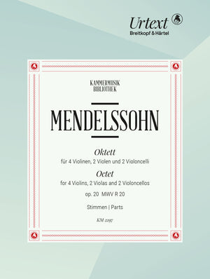 Mendelssohn: String Octet in E-flat Major, Op. 20