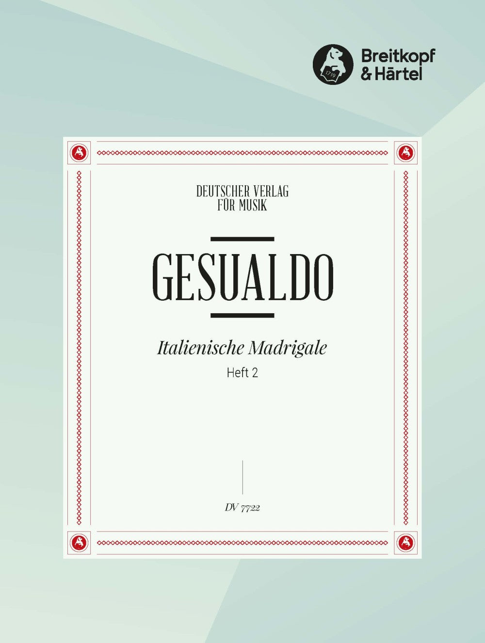 Gesualdo: Italian Madrigals - Volume 2 (Mentre gira costei & Dolcissoma mia vita)