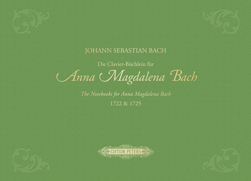 The Notebooks for Anna Magdalena Bach - 1722 & 1725