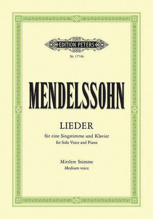 Mendelssohn: Complete Songs