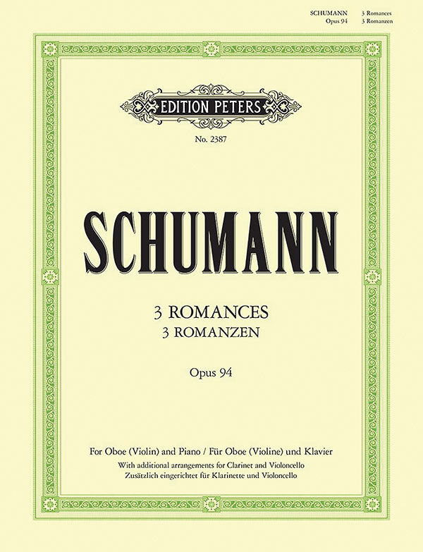 Schumann: 3 Romances, Op. 94