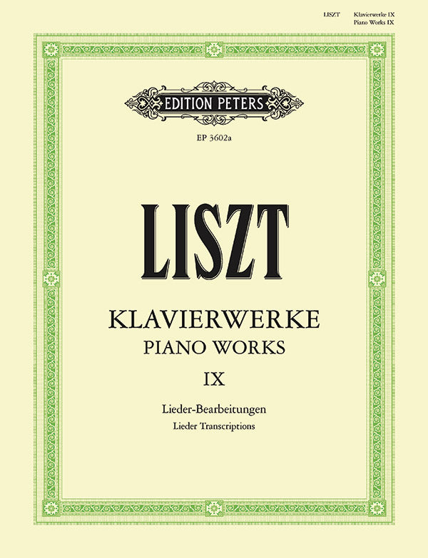 Liszt: Piano Works - Volume 9 (Song Arrangements)