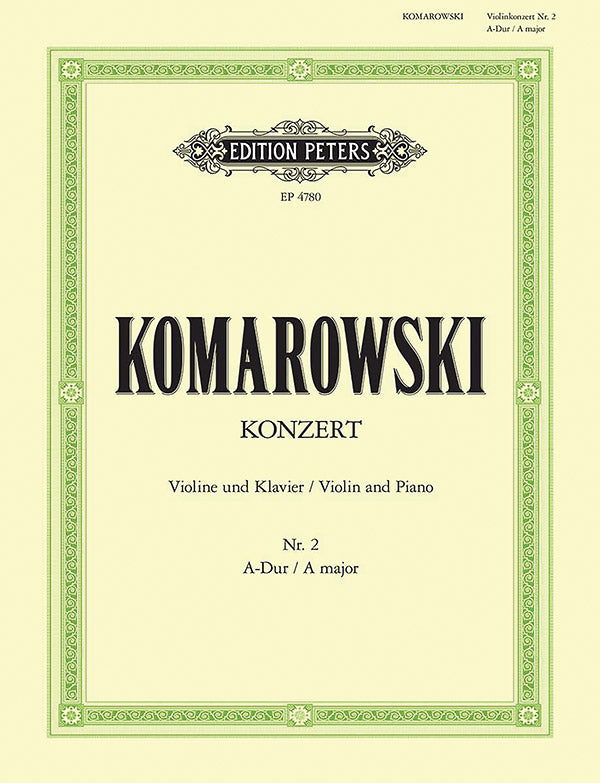 Komarovsky: Violin Concerto No. 2 in A Major