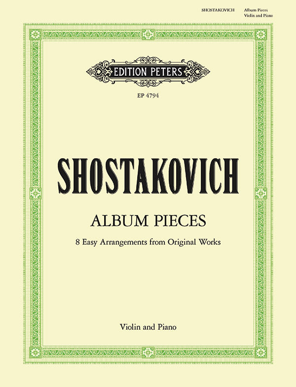 Shostakovich: Album Pieces (arr. for violin & piano)