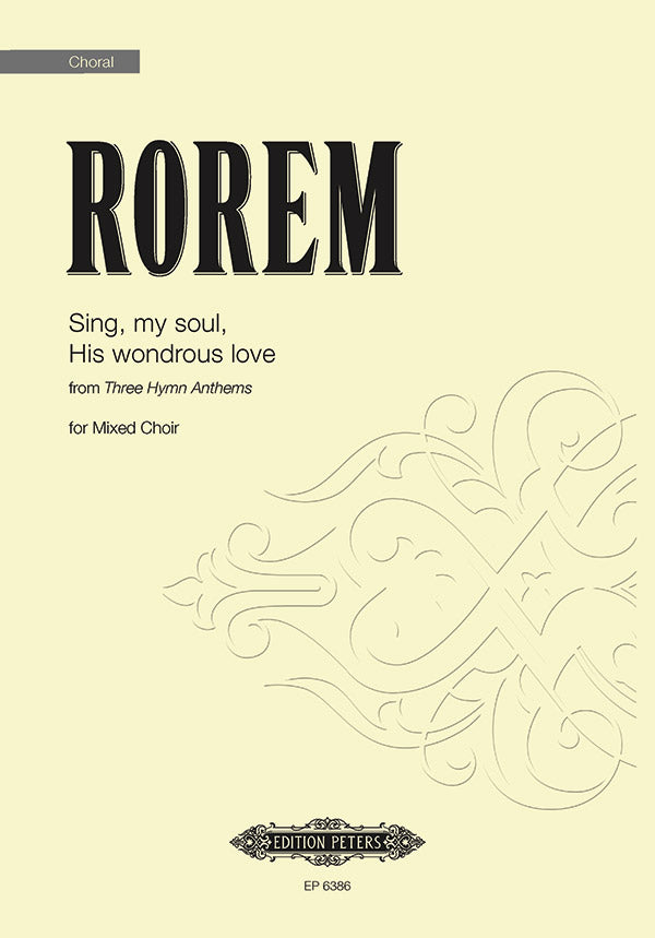 Rorem: Sing, My Soul, His Wondrous Love