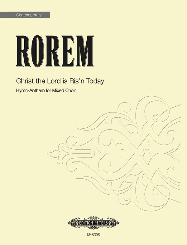 Rorem: Christ the Lord is Ris'n Today
