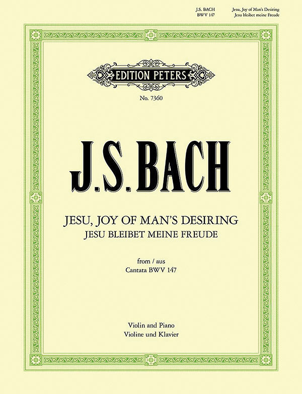 Bach: Jesu, Joy of Man's Desiring (arr. for violin & piano)