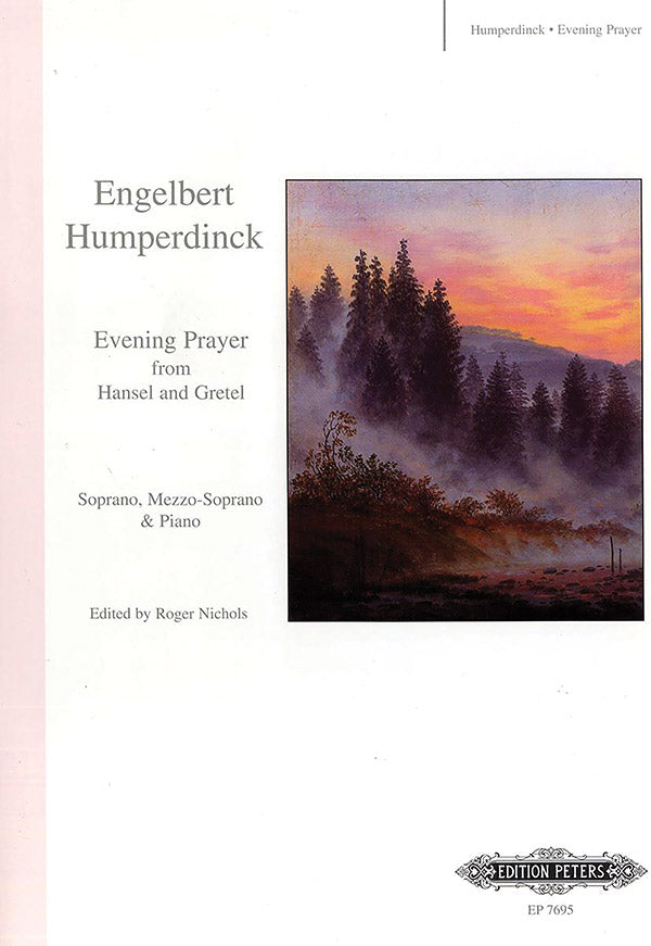 Humperdinck: Evening Prayer from "Hansel and Gretel"
