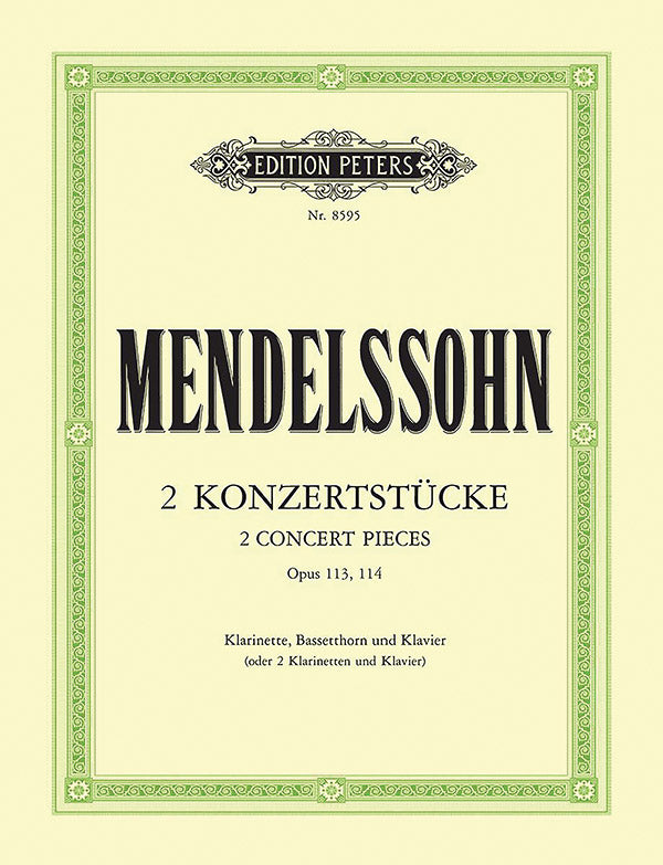Mendelssohn: 2 Concert Pieces, Opp. 113 & 114