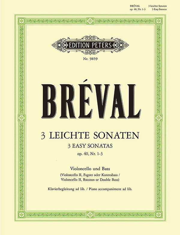 Bréval: 3 Sonatas for Cello and Bass Instrument, Op. 40, Nos. 1-3