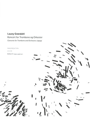 Grøndahl: Trombone Concerto