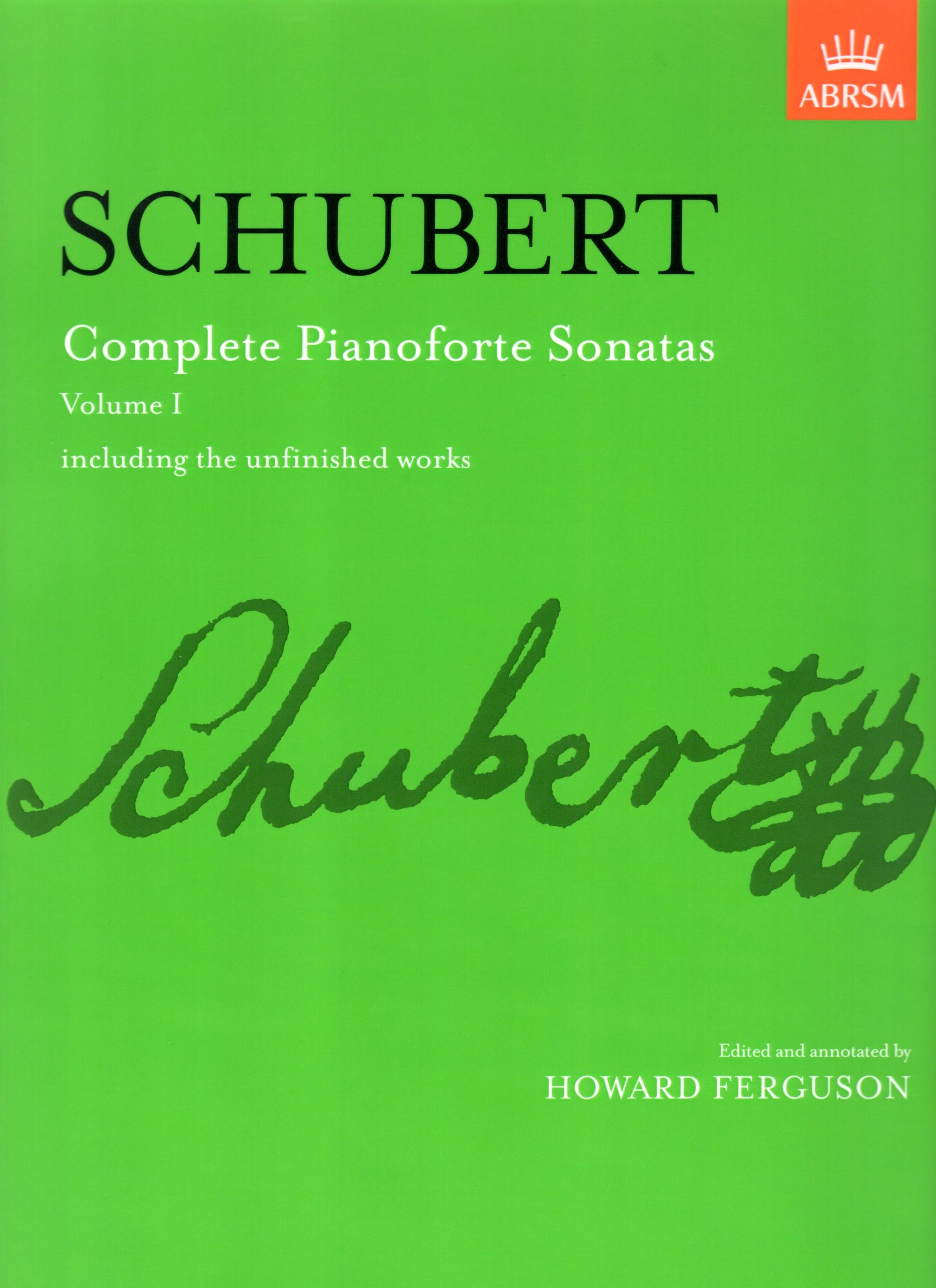 Schubert: Complete Piano Sonatas - Volume 1