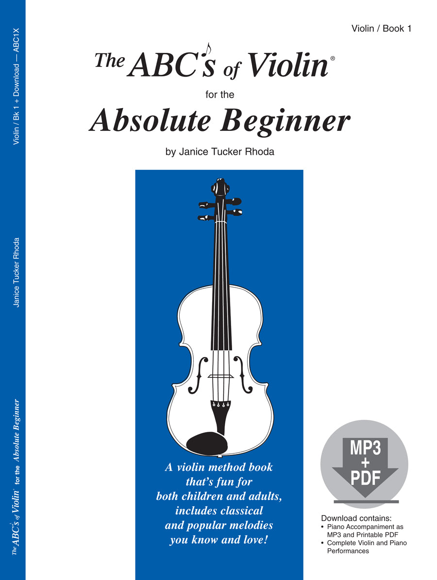 The ABCs of Violin - Book 1 (Absolute Beginner)