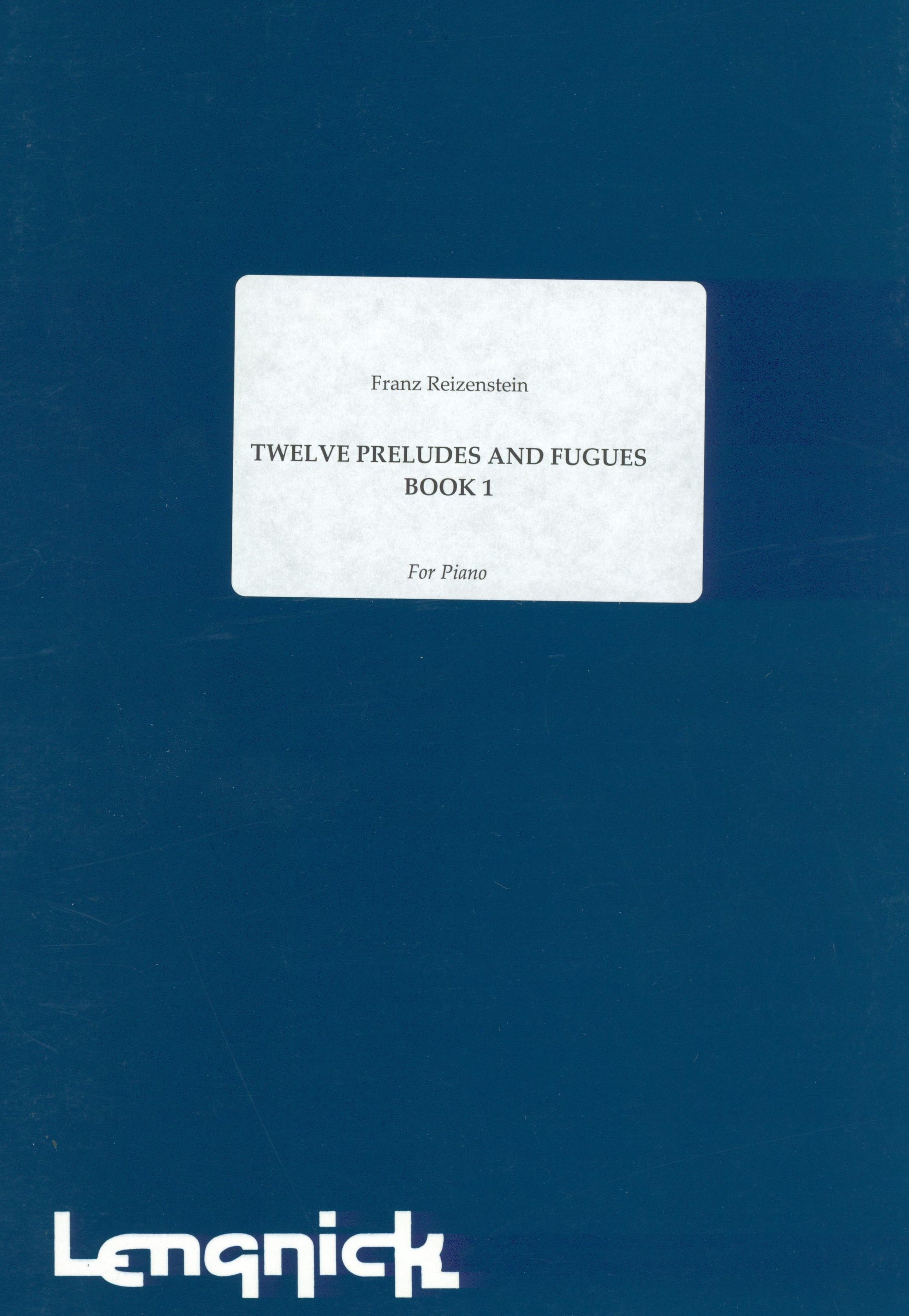 Reizenstein: 12 Preludes & Fugues - Book 1 (Nos. 1-6)