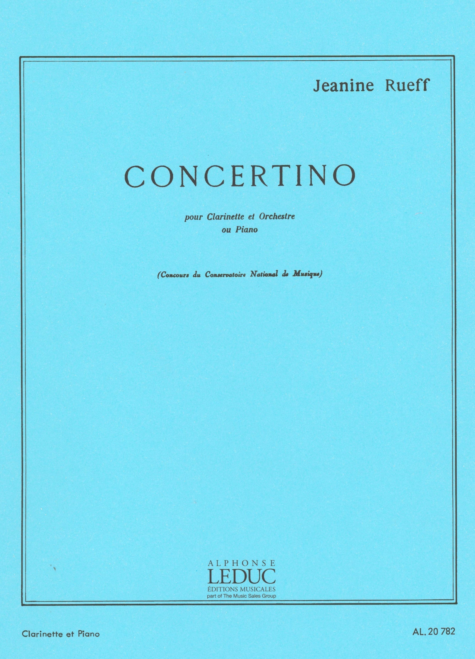 Rueff: Clarinet Concertino, Op. 15
