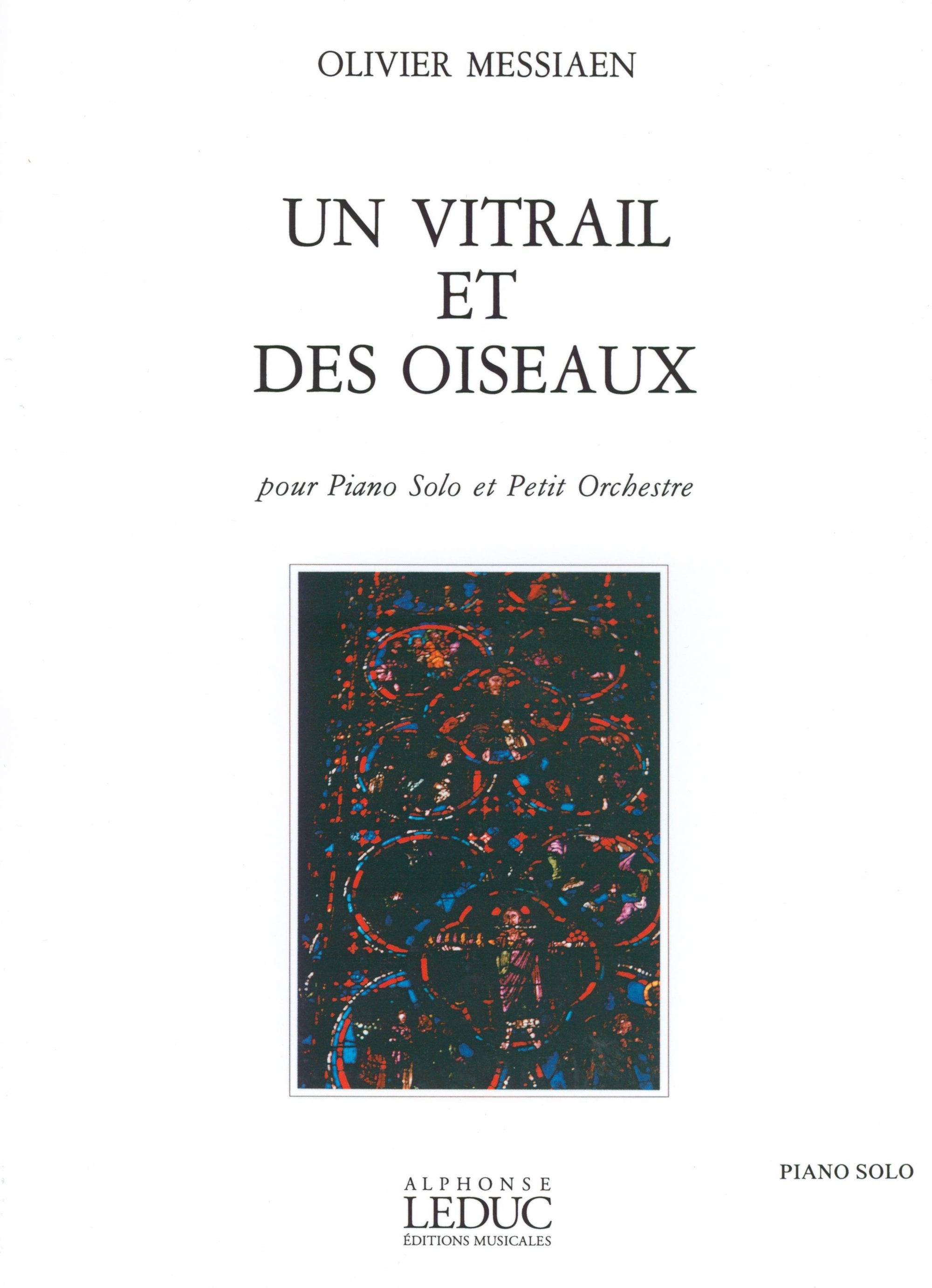 Messiaen: Un Vitrail et des oiseaux