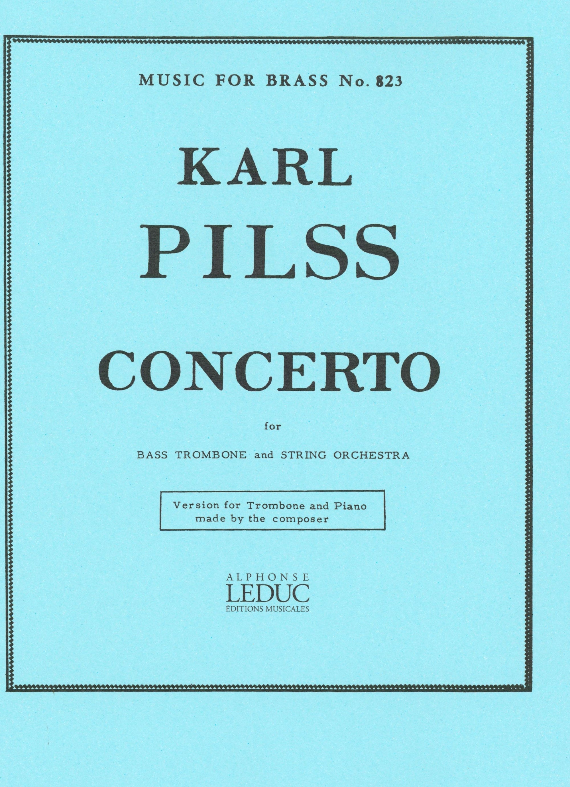 Pilss: Bass Trombone Concerto