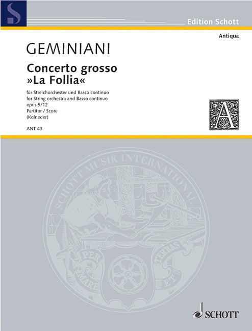 Geminiani: Concerto grosso "La Follia"