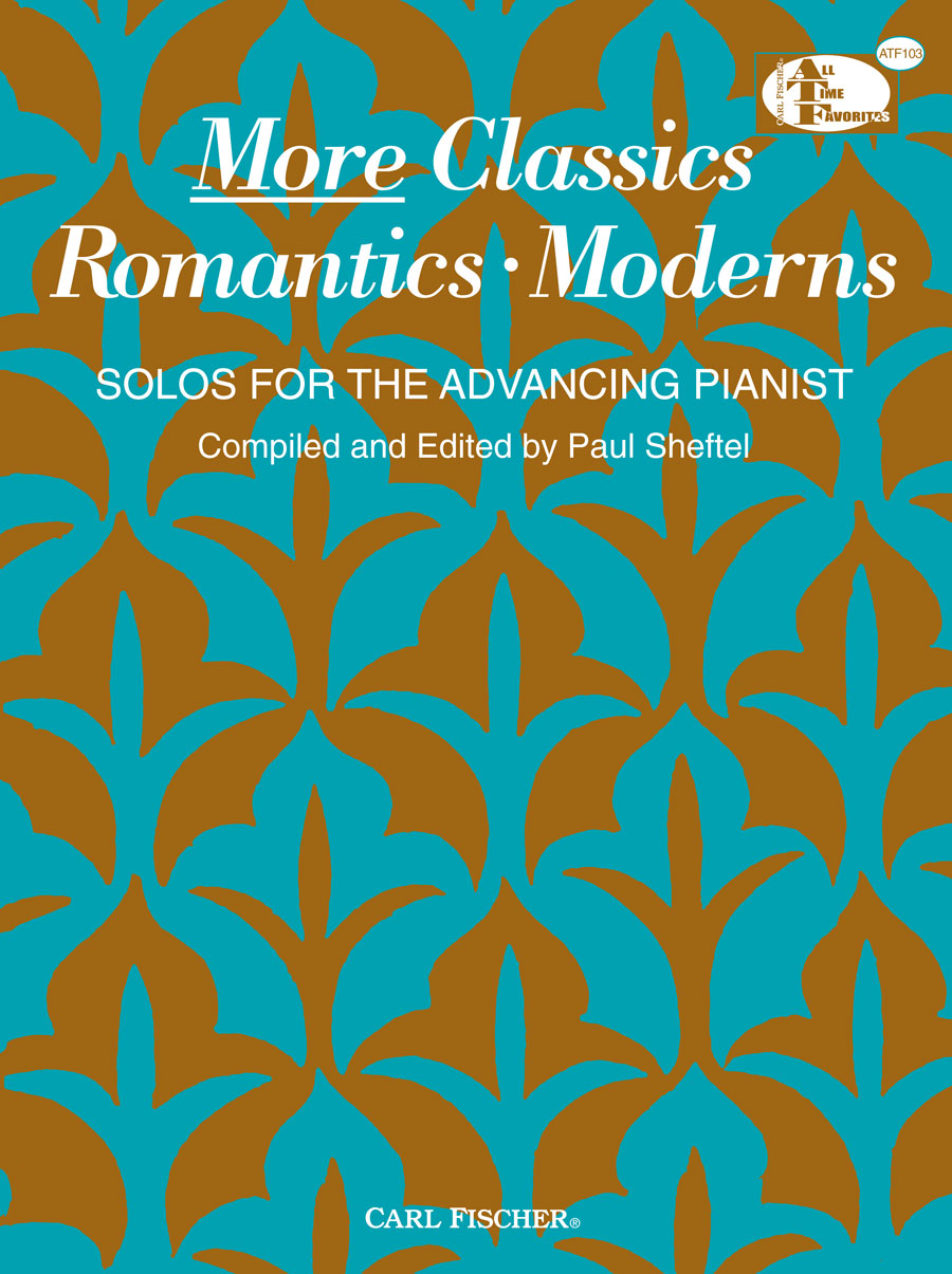 More Classics: Romantics, Moderns