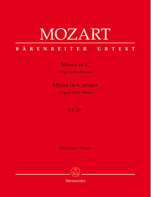 Mozart: Missa brevis in C Major, K. 259