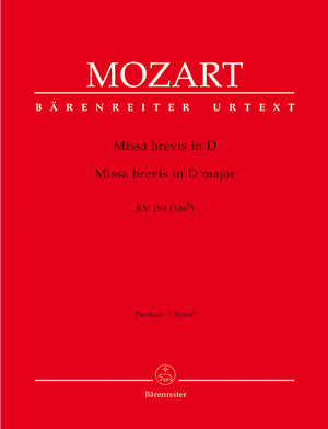 Mozart: Missa brevis in D Major, K. 194 (186h)