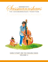 Sassmannshaus: Early Start on the Double Bass - Volume 1
