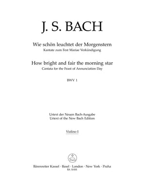 Bach: Wie schön leuchtet der Morgenstern, BWV 1