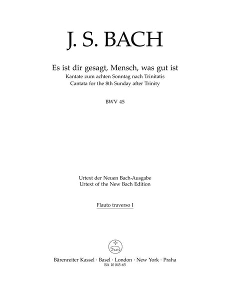 Bach: Es ist dir gesagt, Mensch, was gut ist, BWV 45