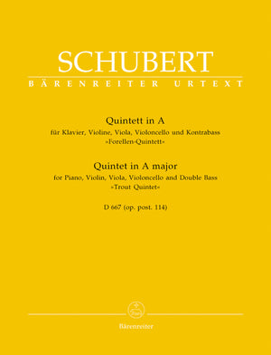 Schubert: Quintet in A Major ("Trout"), Op. posth. 114, D 667