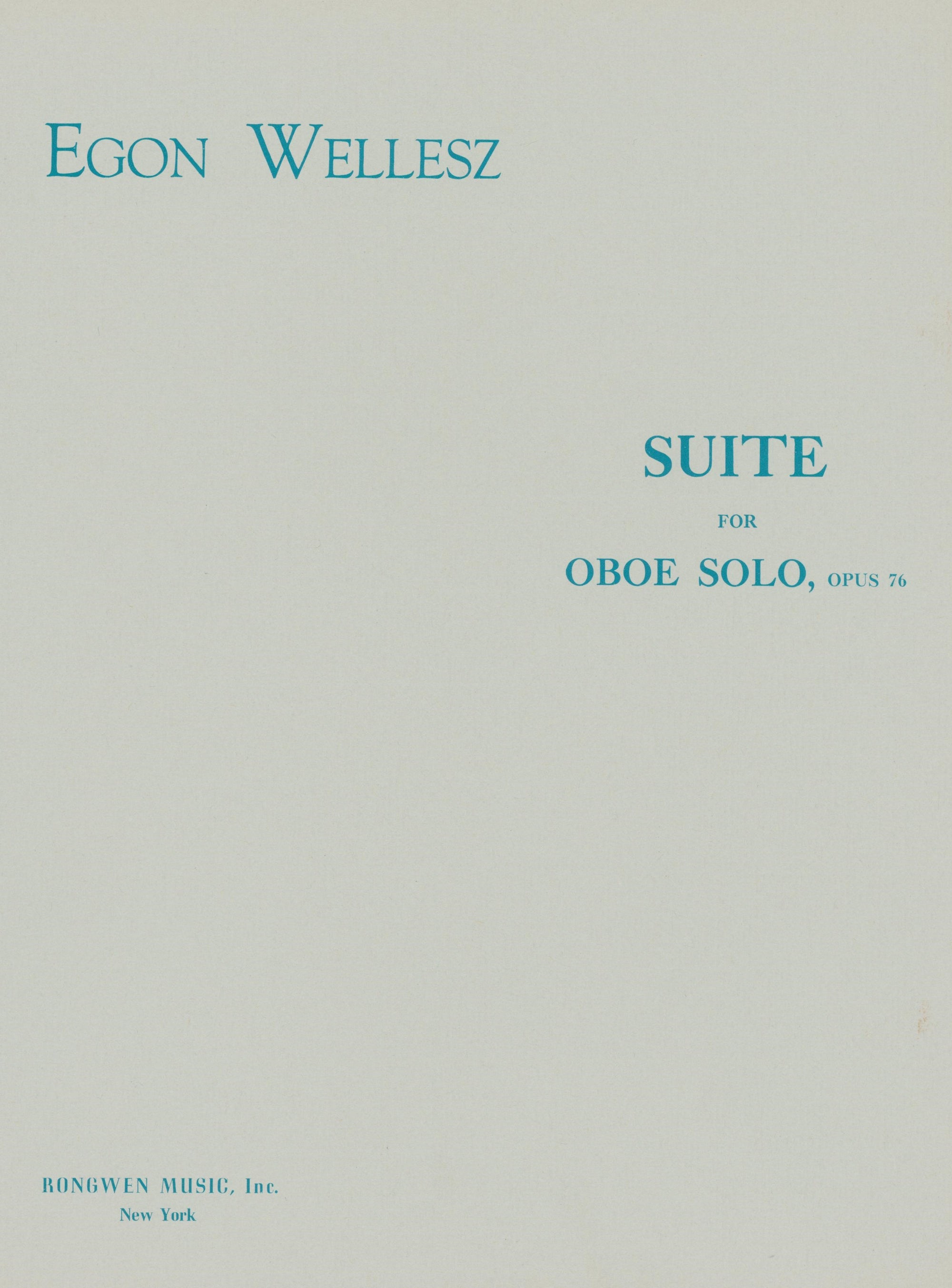 Wellesz: Suite for Solo Oboe, Op. 76