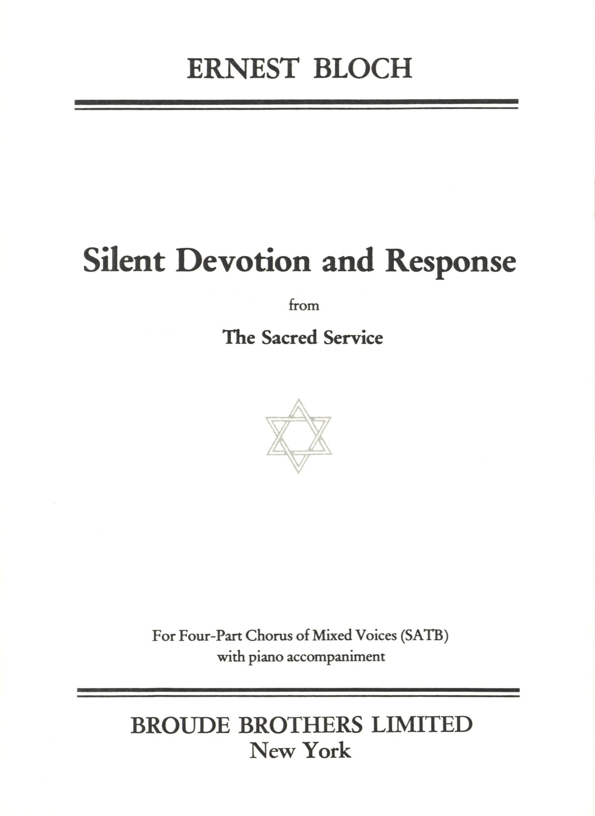 Bloch: Silent Devotion and Response