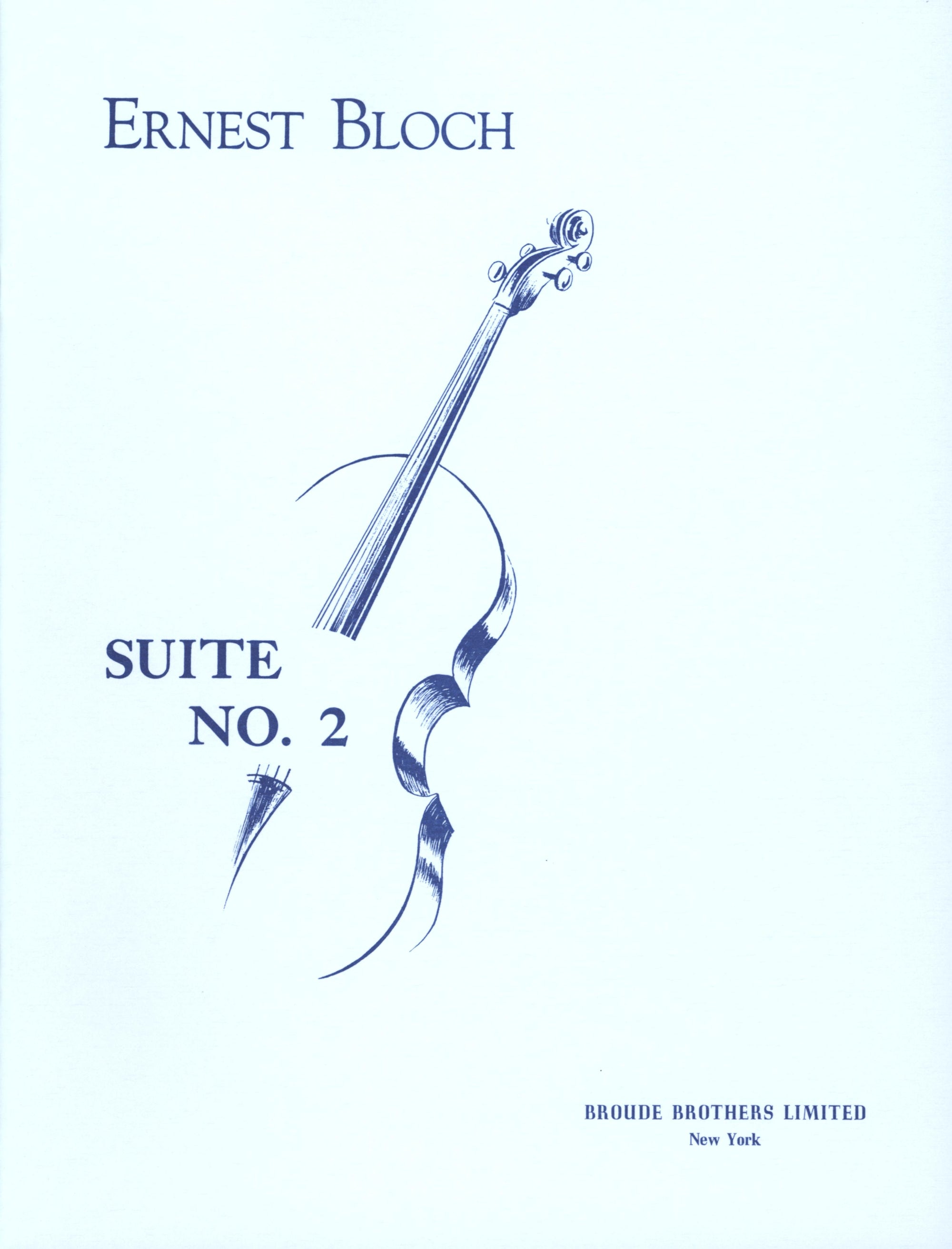 Bloch: Cello Suite No. 2