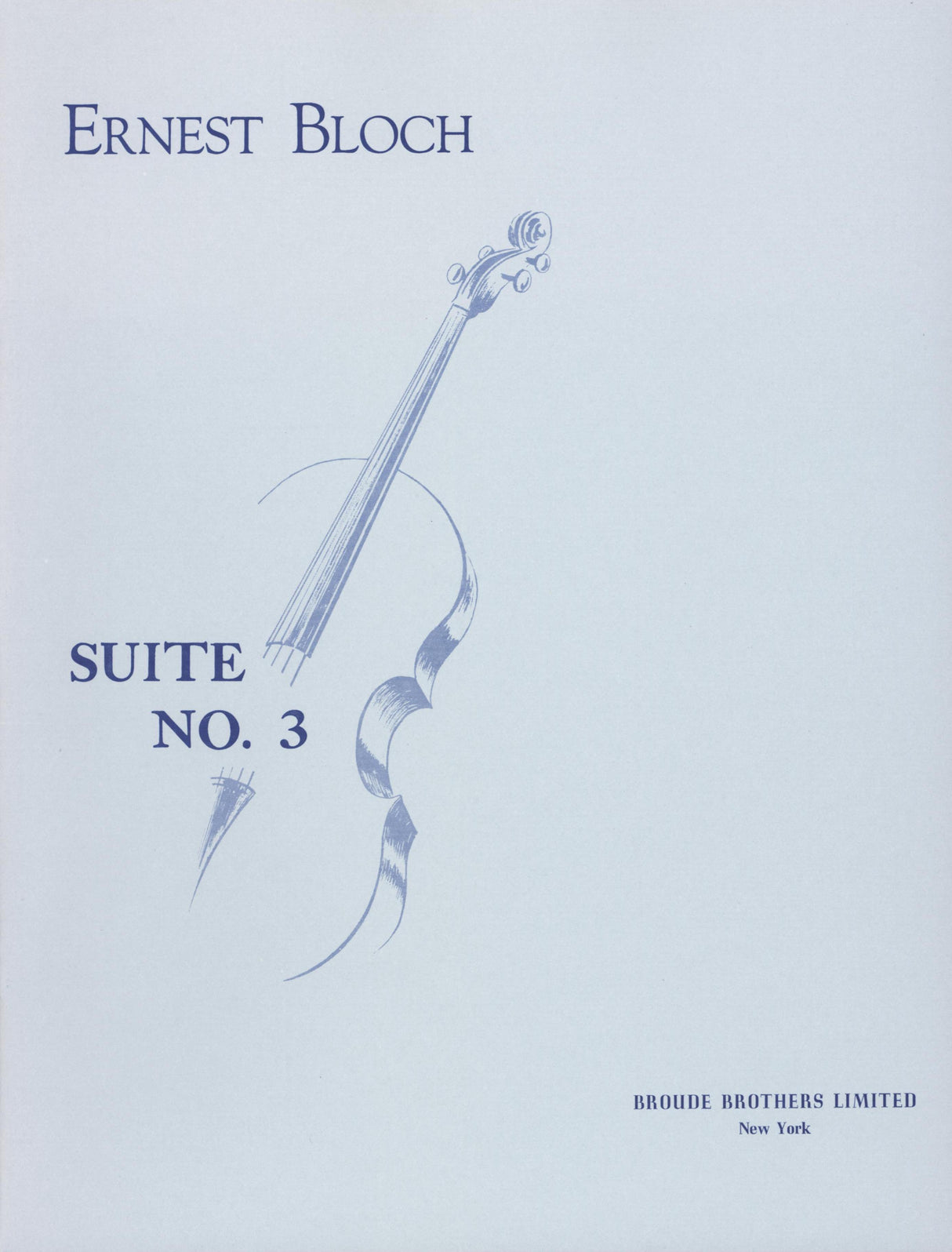 Bloch: Cello Suite No. 3