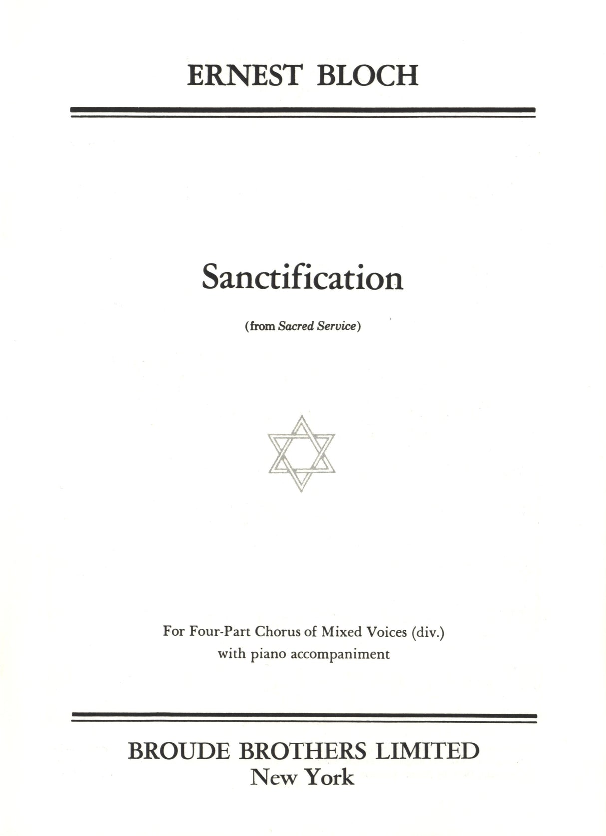 Bloch: Sanctification from Sacred Service