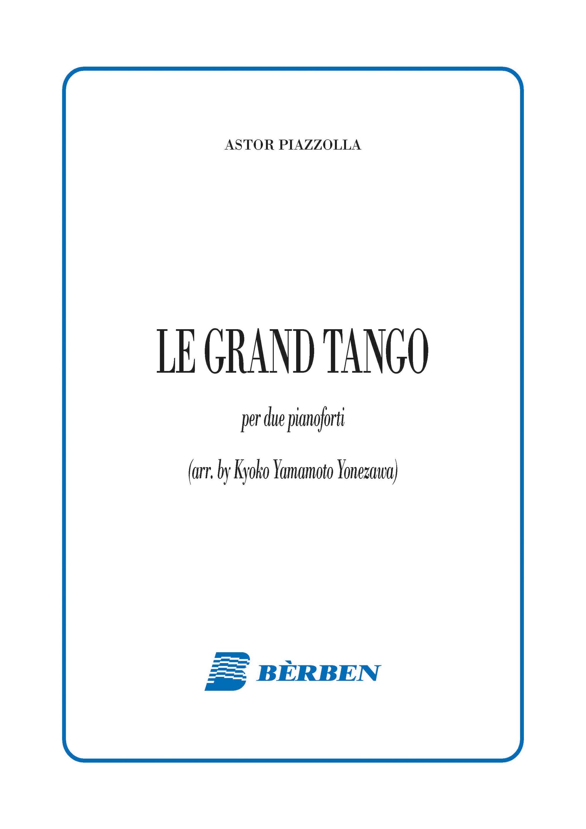 Piazzolla: Le grand tango (arr. for 2 pianos)