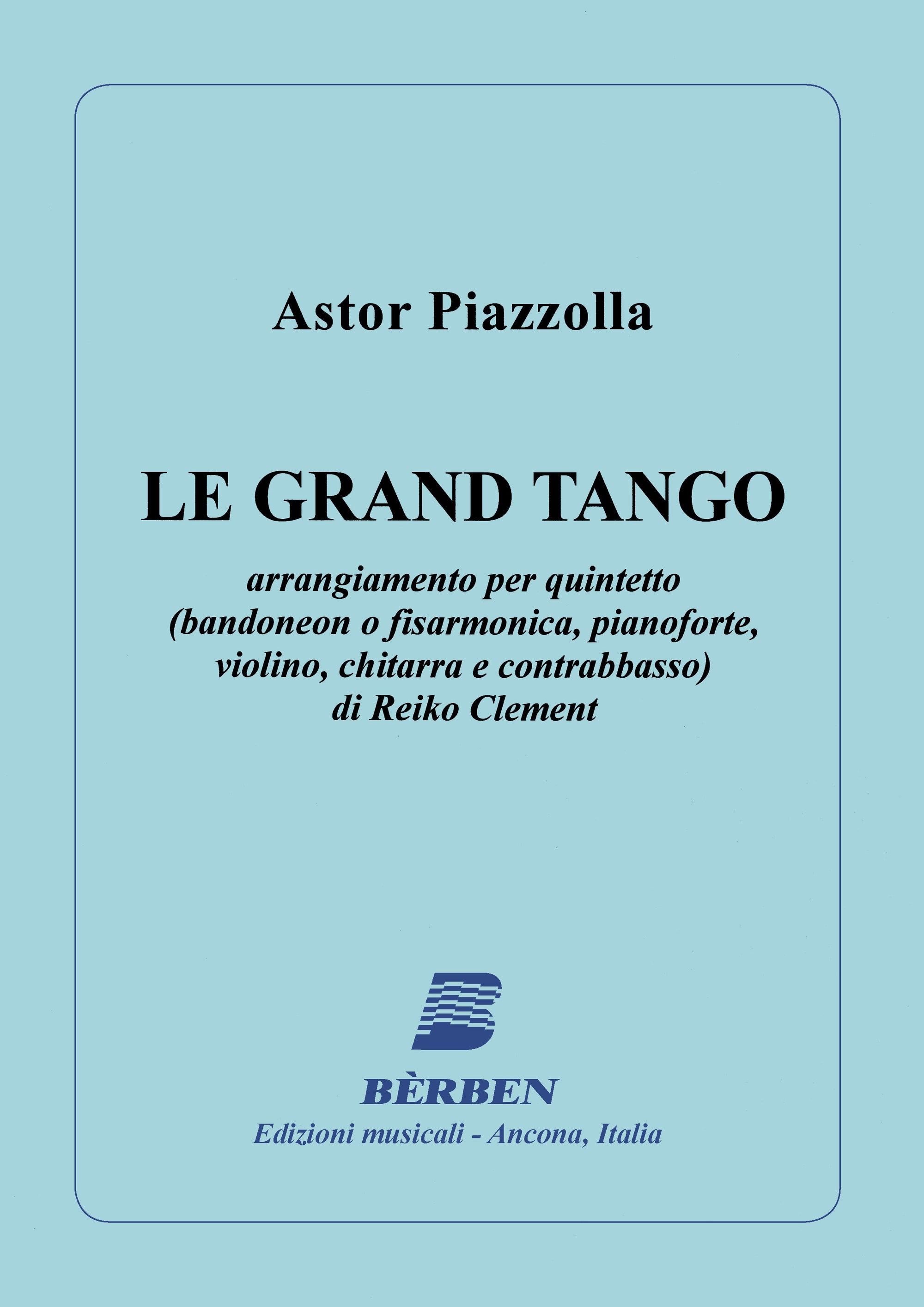 Piazzolla: Le grand tango (arr. for mixed quintet)