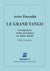Piazzolla: Le grand tango (arr. for violin & piano)
