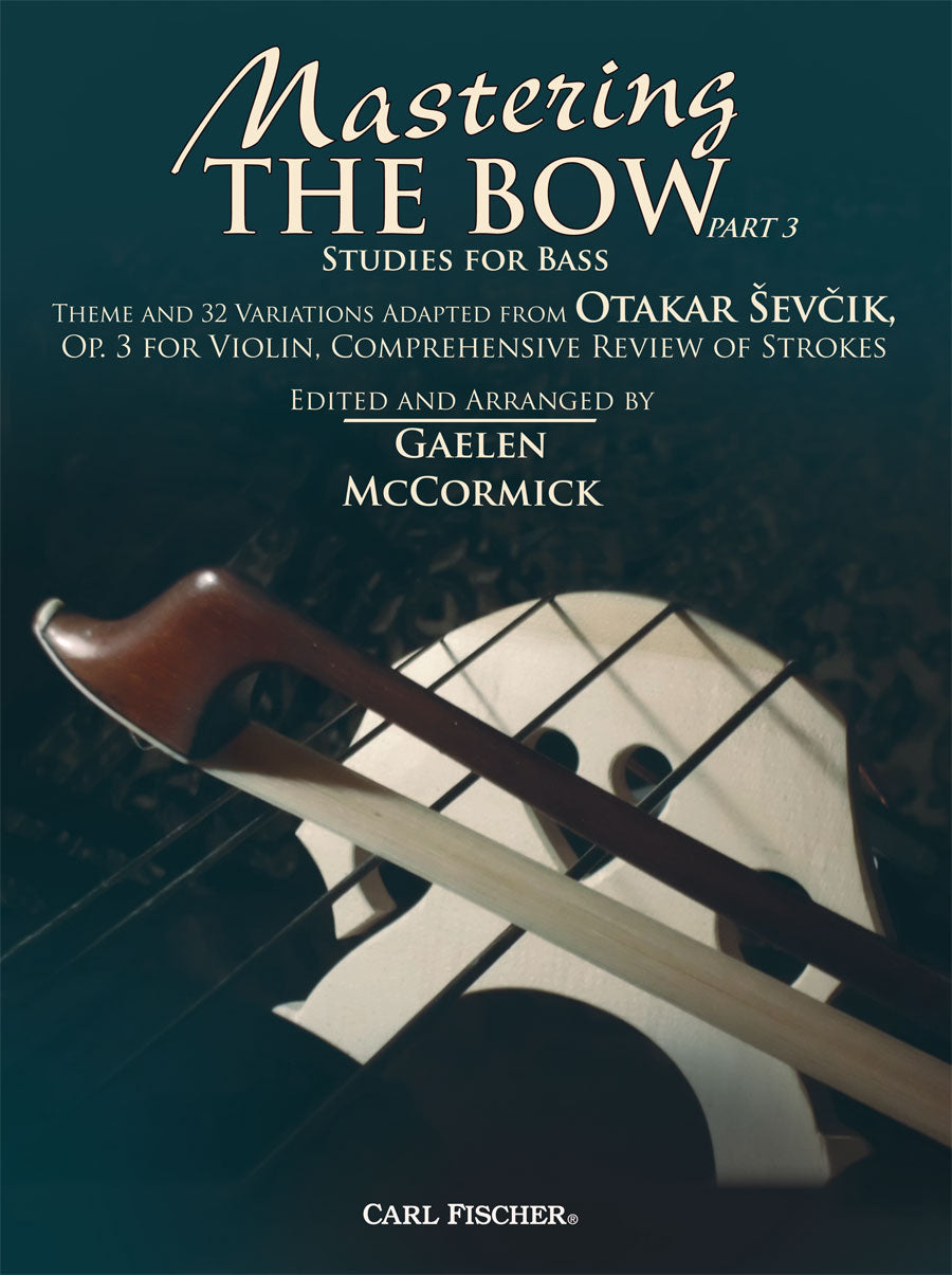 Mastering the Bow for Double Bass - Part 3