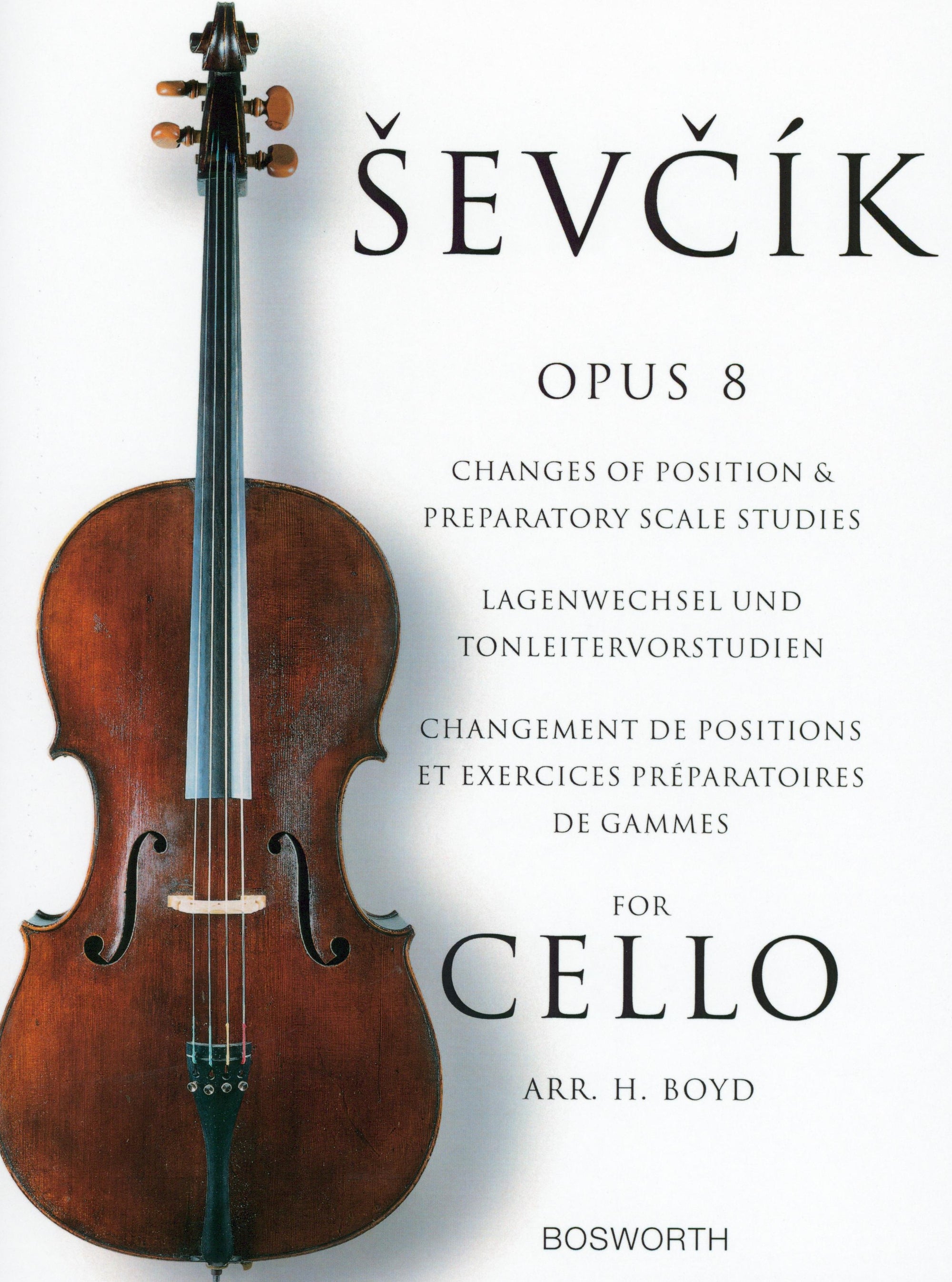 Ševčík: Changes of Position and Preparatory Scale Studies, Op. 8 (arr. for cello)