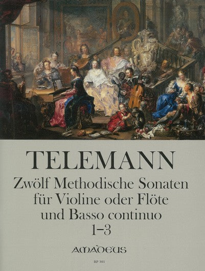 Telemann: Methodical Sonatas - Volume 1 (TWV 41:g3, 41:A3 & 41:e2)